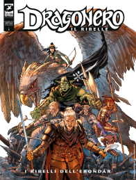 Copertina di Dragonero il ribelle #1