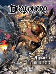 Copertina di Dragonero Mondo Oscuro #1