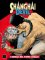 Anteprima copertina per Shanghai Devil #4 – I ribelli del Fiume Giallo